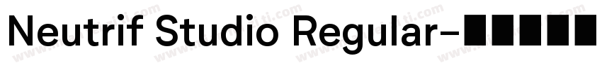 Neutrif Studio Regular字体转换